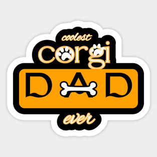 COOL CORGI DAD EVER Sticker